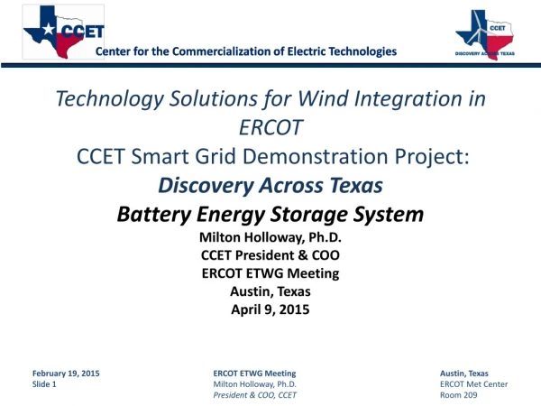 Discovery Across Texas: Technology Solutions for Wind Integration in ERCOT