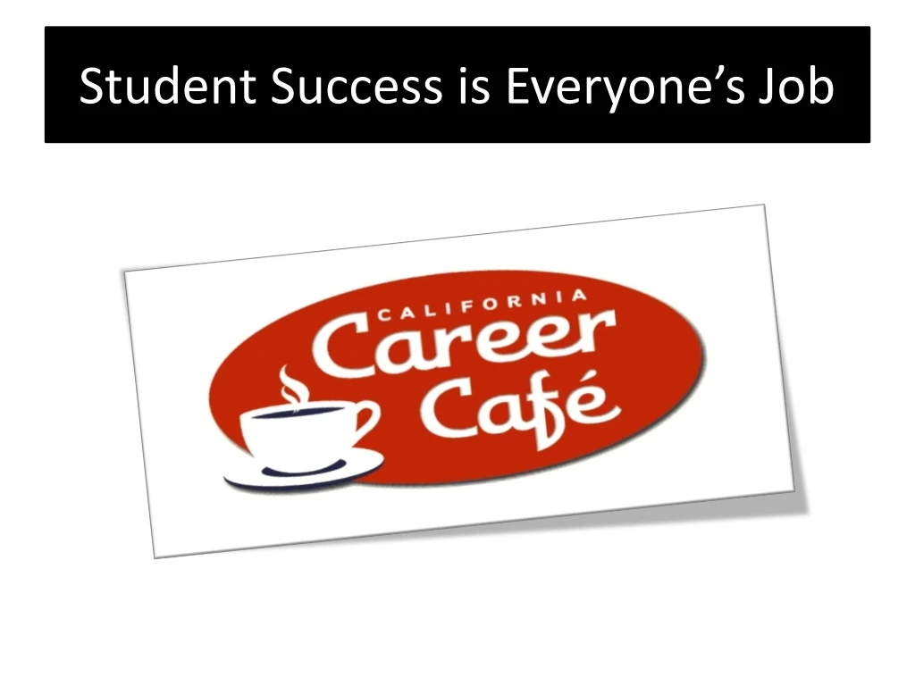 student success is everyone s job