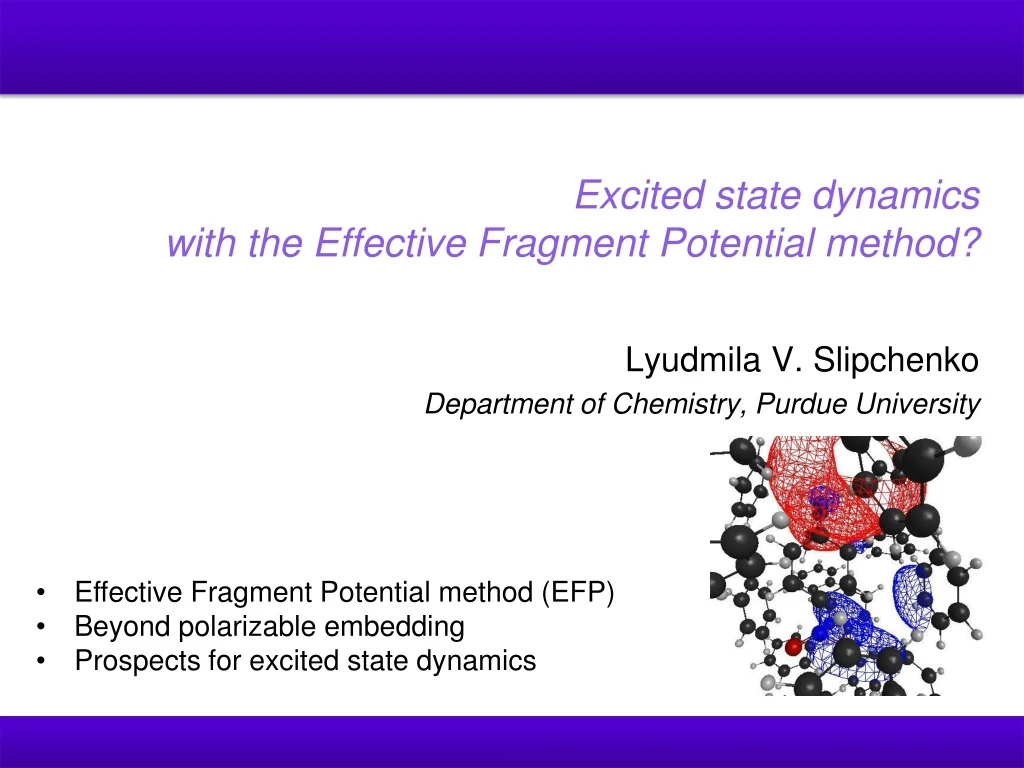 excited state dynamics with the effective fragment potential method