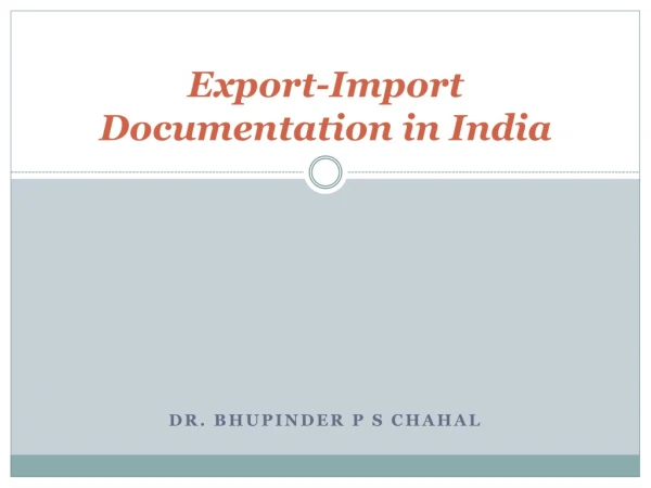 Export-Import Documentation in India