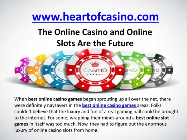 The Online Casino and Online Slots Are the Future
