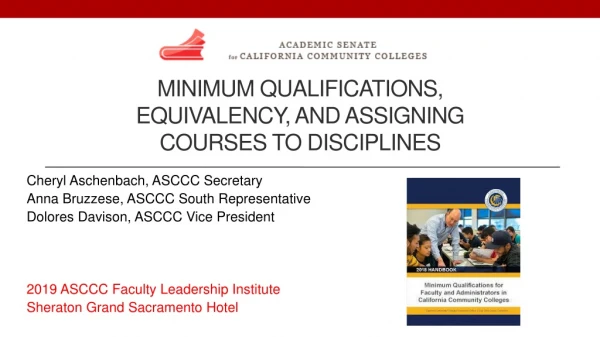 Minimum qualifications, equivalency, and assigning courses to disciplines