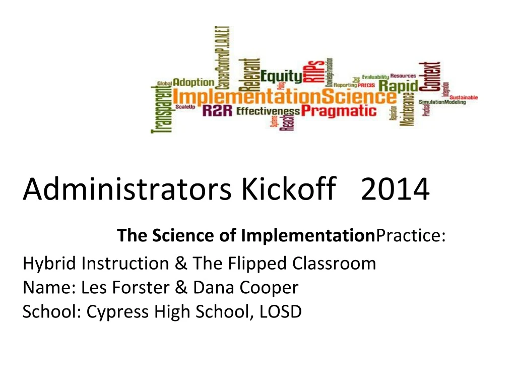 administrators kickoff 2014 the science