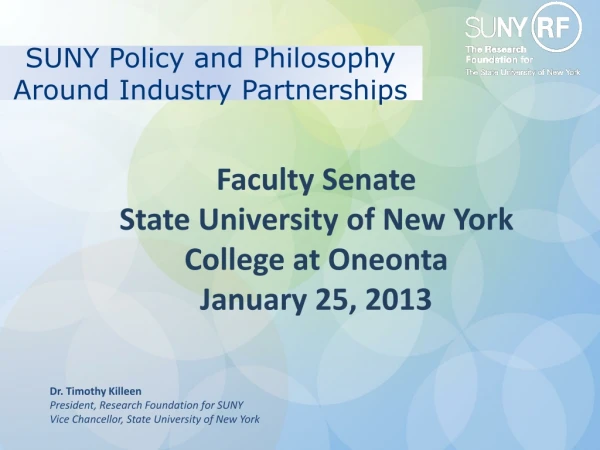 SUNY Policy and Philosophy Around Industry Partnerships