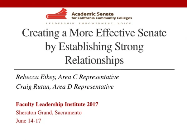 Creating a More Effective Senate by Establishing Strong Relationships