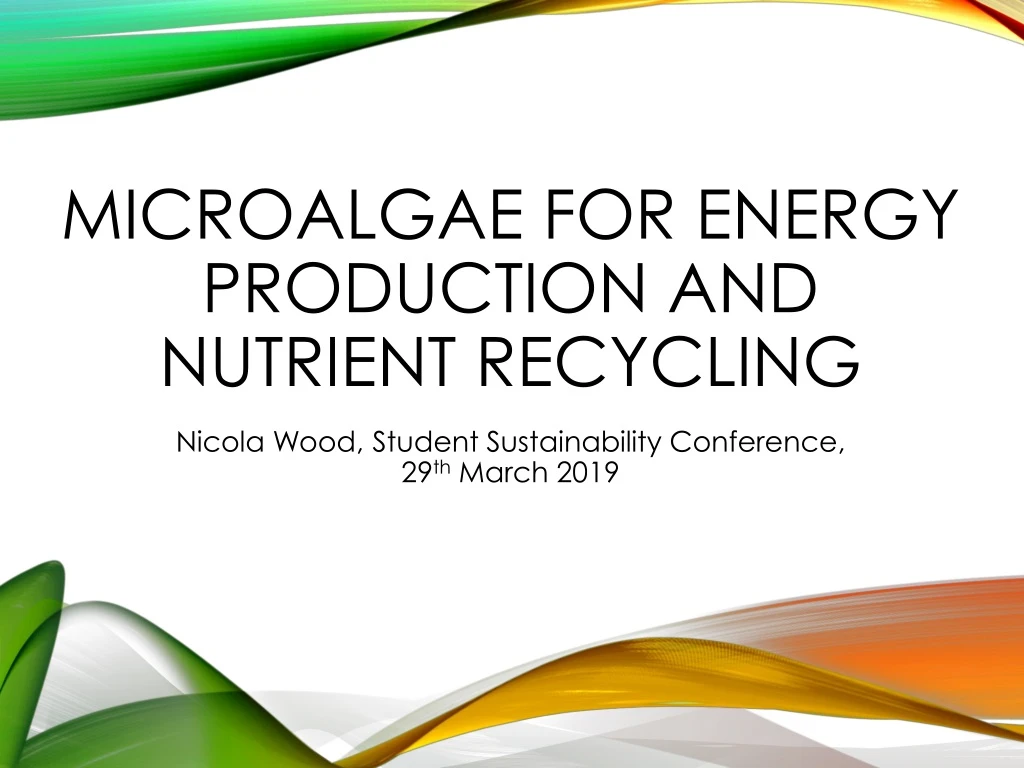 microalgae for energy production and nutrient recycling