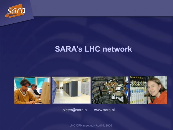 SARA’s LHC network