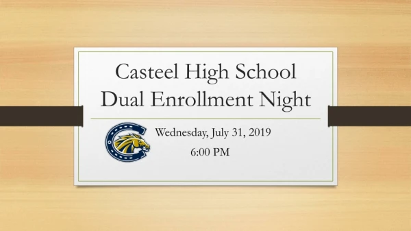 Casteel High School Dual Enrollment Night