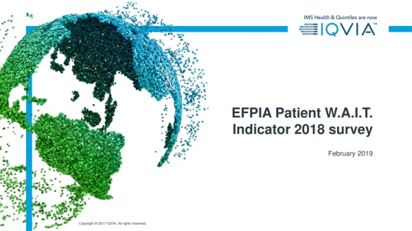 EFPIA Patient W.A.I.T. Indicator 2018 survey