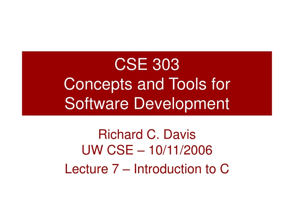 cse 303 concepts and tools for software development