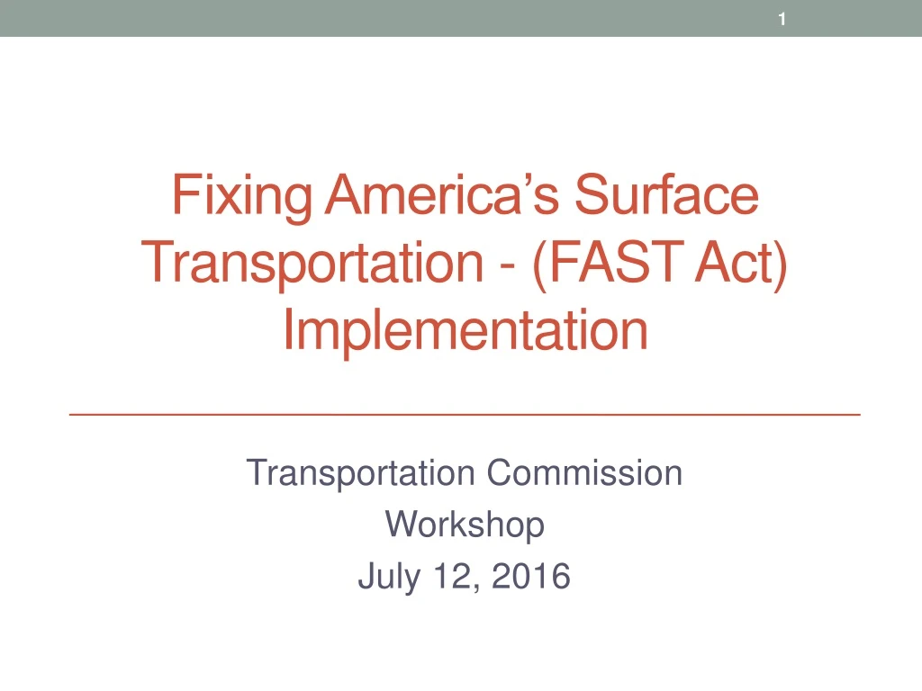 fixing america s surface transportation fast act implementation