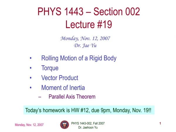 PHYS 1443 – Section 002 Lecture #19