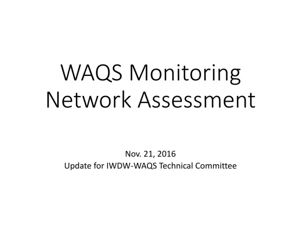 WAQS Monitoring Network Assessment