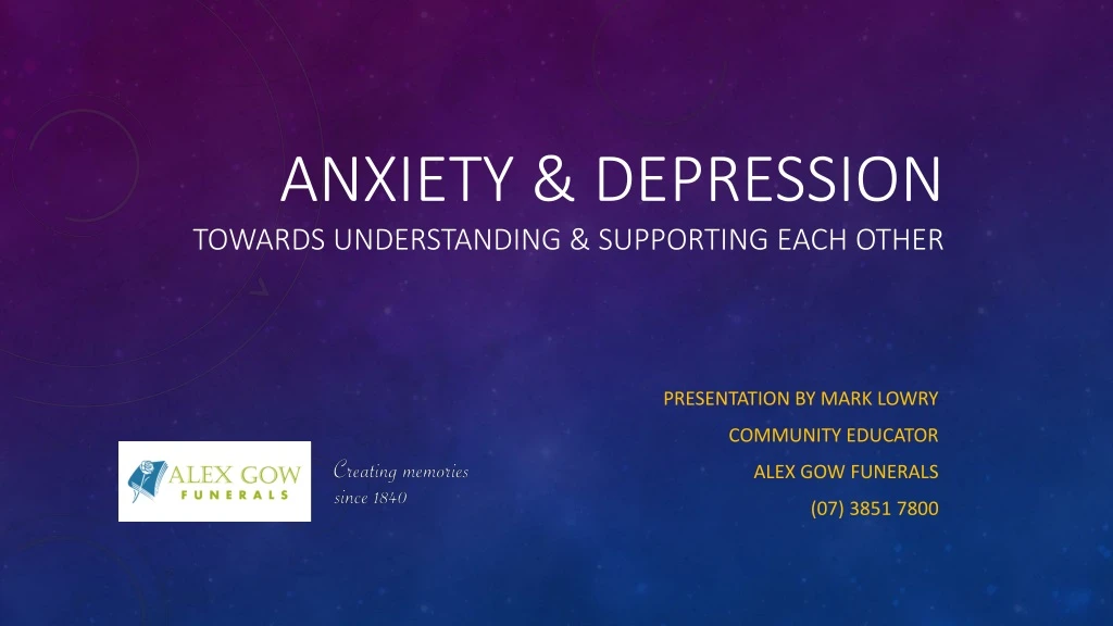 anxiety depression towards understanding supporting each other
