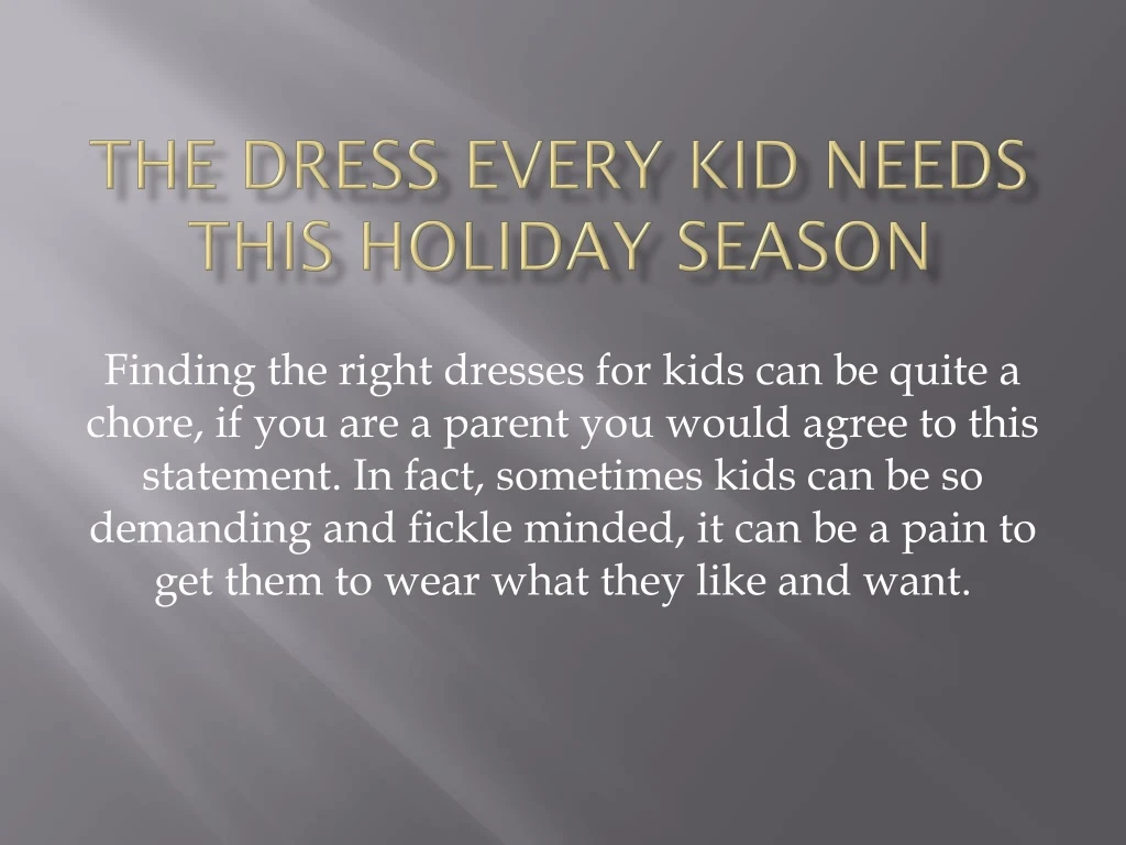 the dress every kid needs this holiday season