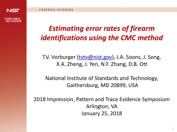 Estimating error rates of firearm identifications using the CMC method