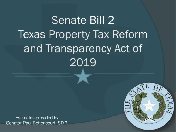 Senate Bill 2 Texas Property Tax Reform and Transparency Act of 2019