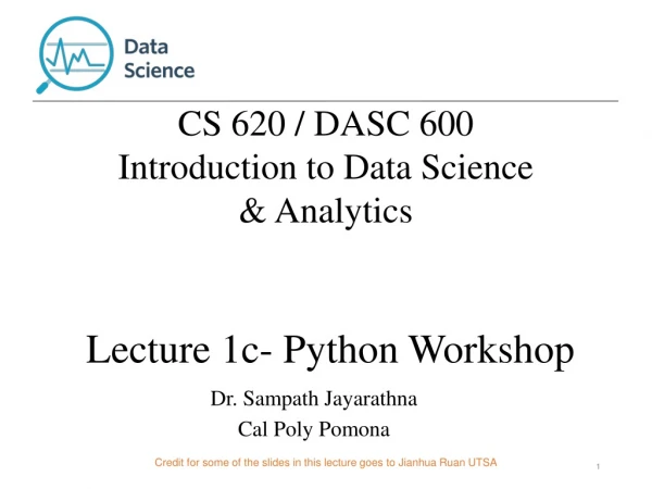 Lecture 1c- Python Workshop