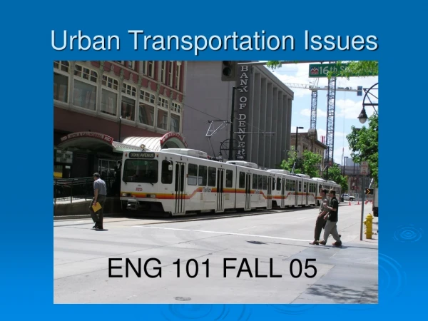 Urban Transportation Issues