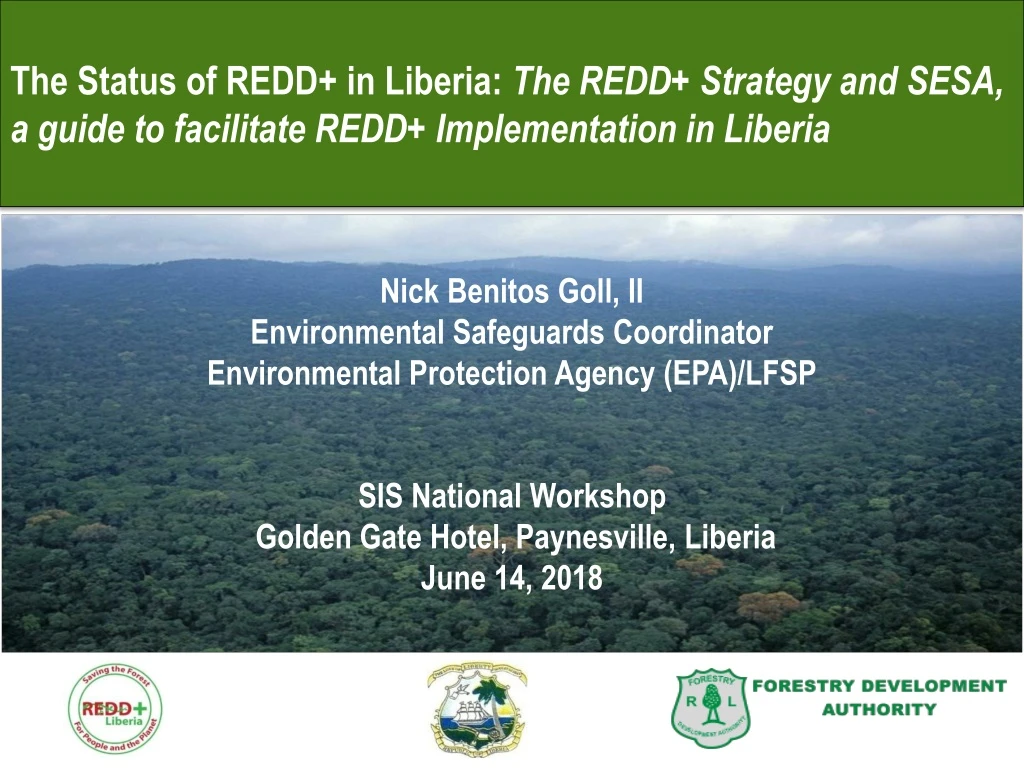the status of redd in liberia the redd strategy