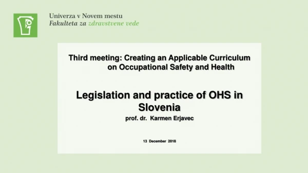 Third meeting: Creating an Applicable Curriculum 	on Occupational Safety and Health