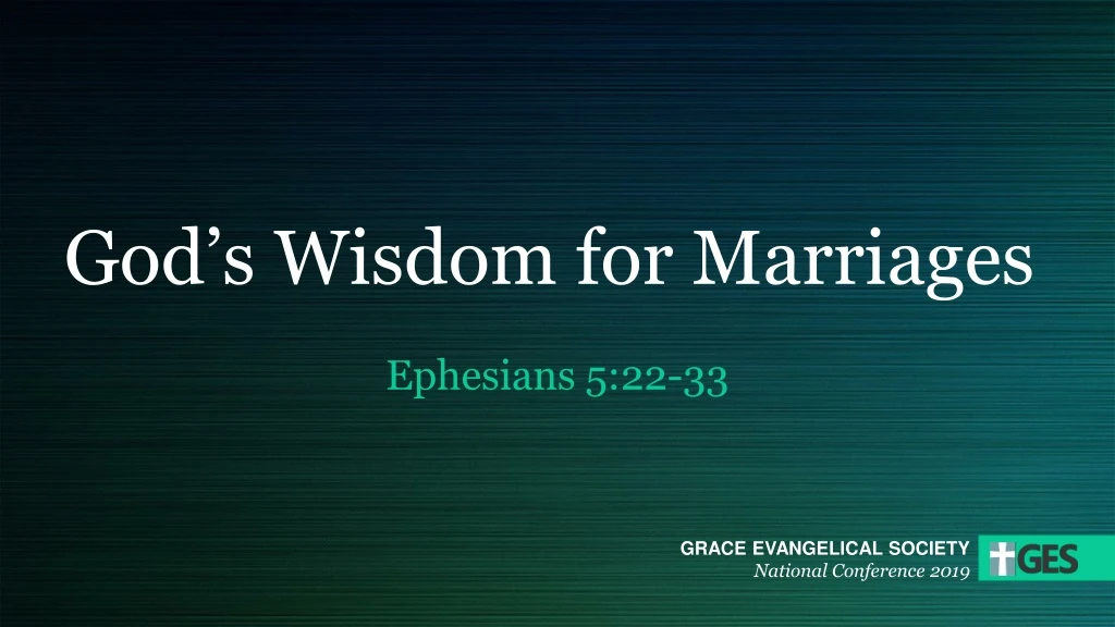 god s wisdom for marriages