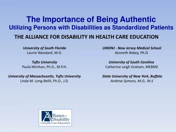 The Importance of Being Authentic Utilizing Persons with Disabilities as Standardized Patients