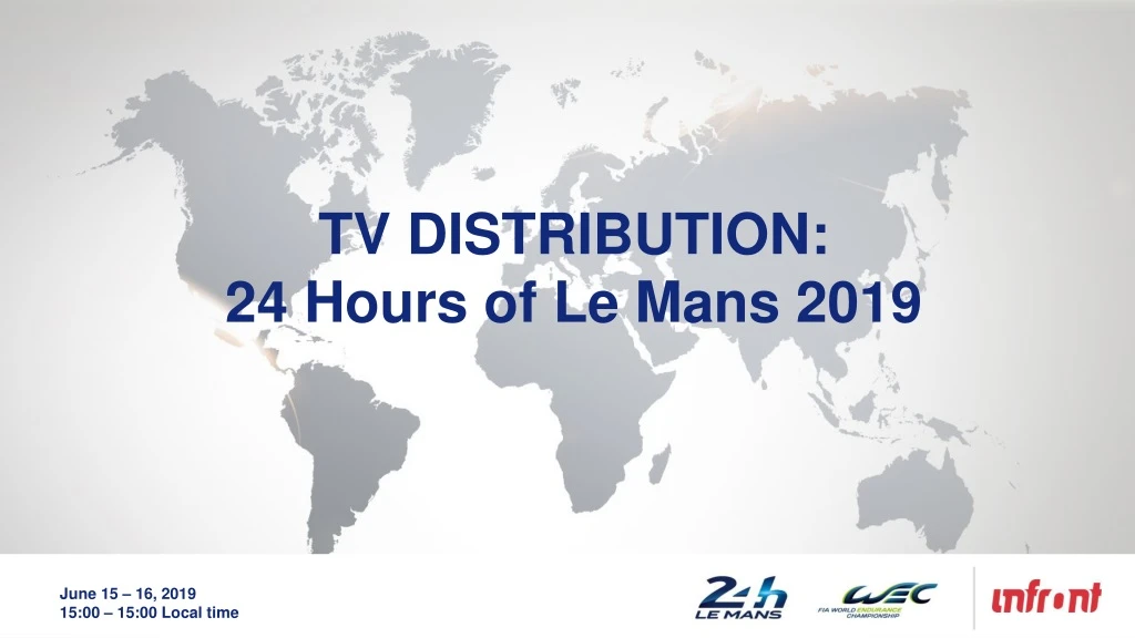 tv distribution 24 hours of le mans 2019