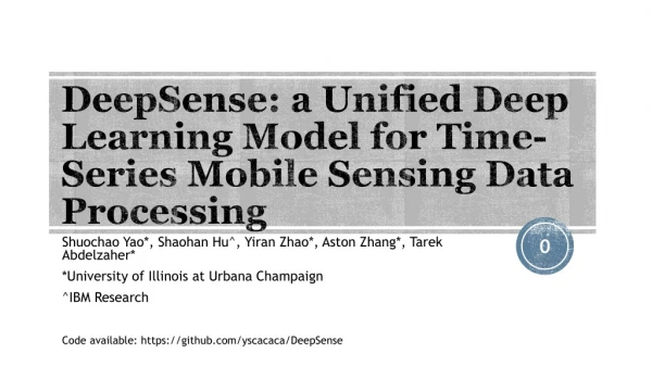 DeepSense : a Unified Deep Learning Model for Time-Series Mobile Sensing Data Processing