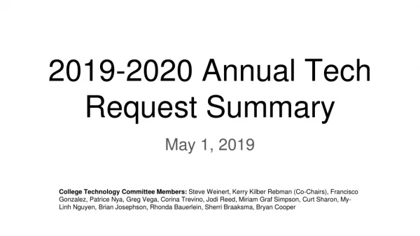 2019-2020 Annual Tech Request Summary