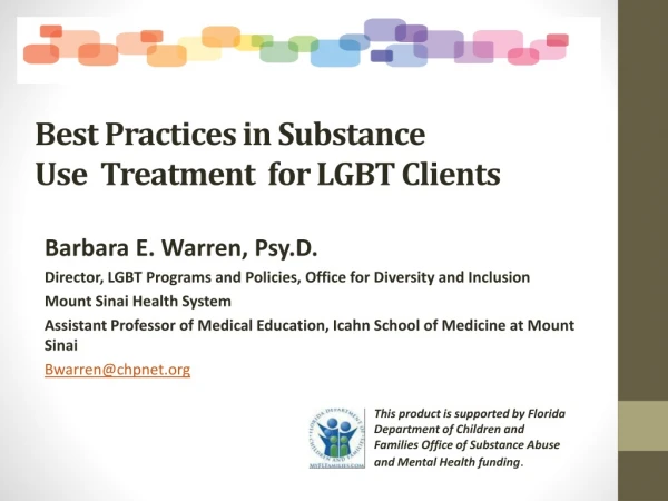 Best Practices in Substance Use  Treatment  for LGBT Clients