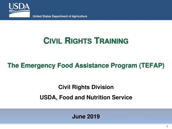 Civil Rights Training The Emergency Food Assistance Program (TEFAP)