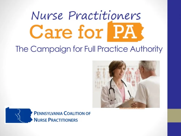 The Campaign for Full Practice Authority
