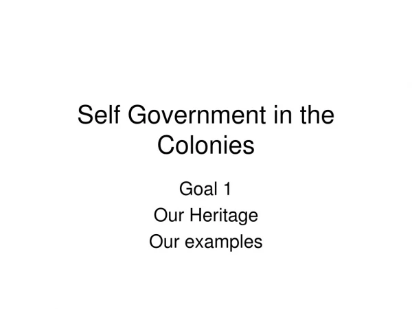 Self Government in the Colonies