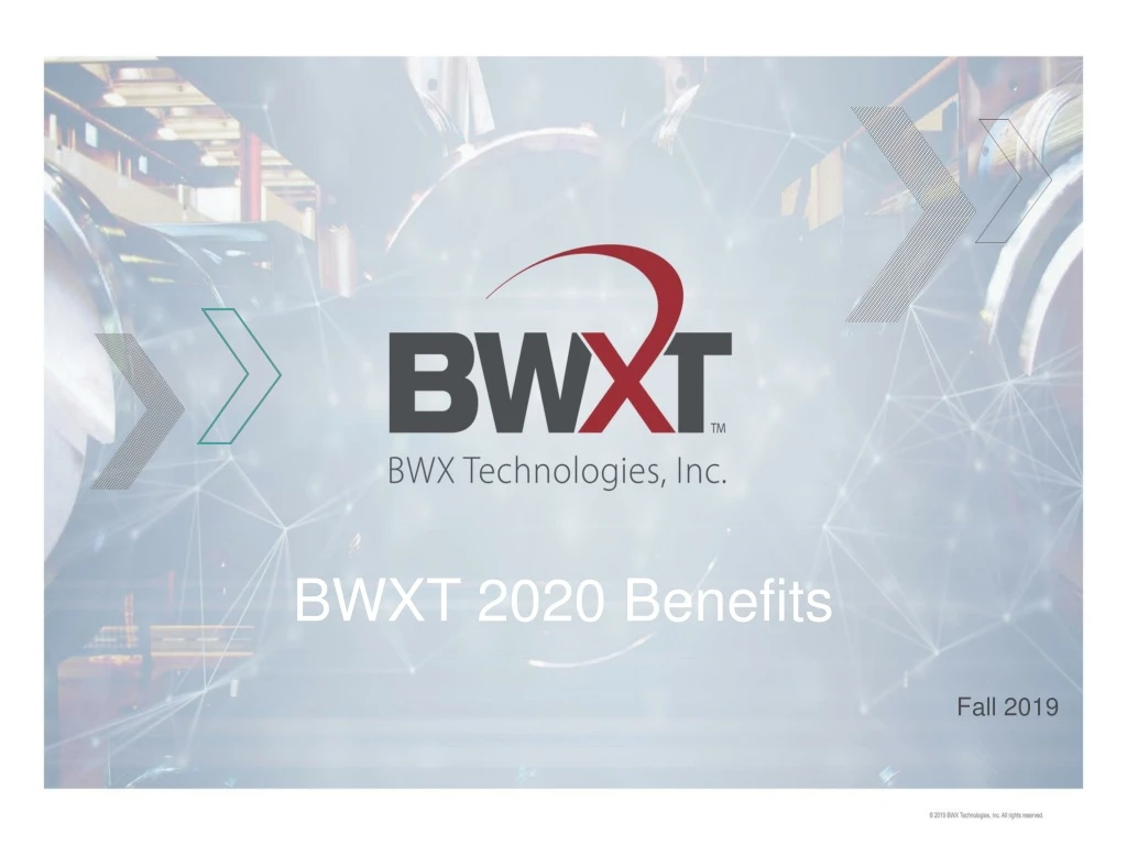 bwxt 2020 benefits