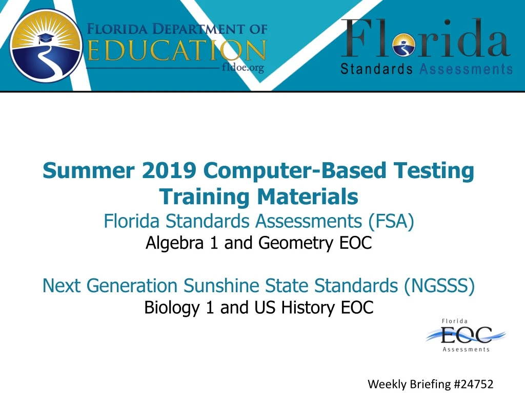 summer 2019 computer based testing training
