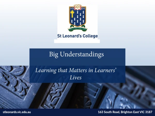Big Understandings Learning that Matters in Learners’ Lives