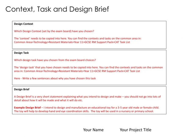 Context, Task and Design Brief