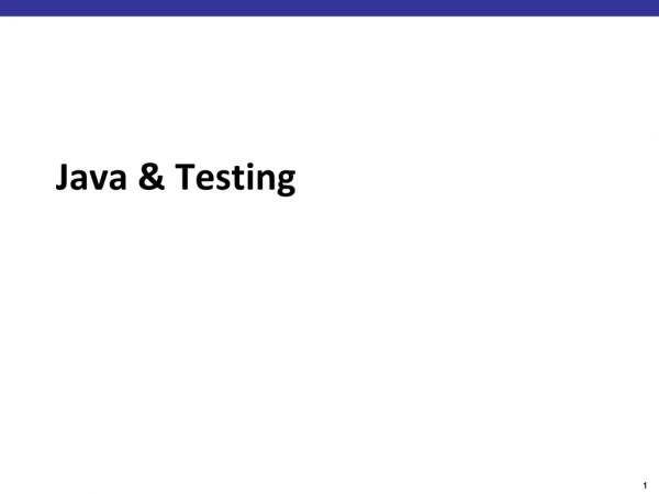 Java &amp; Testing