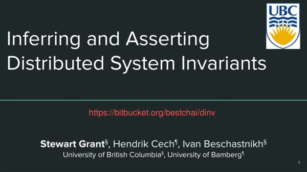 I nferring and Asserting Distributed System Invariants