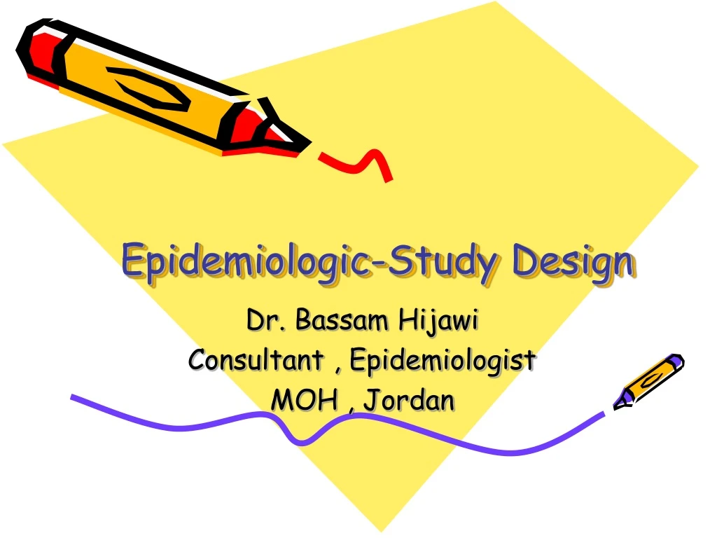 epidemiologic study design