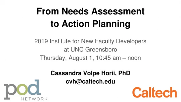 From Needs Assessment to Action Planning
