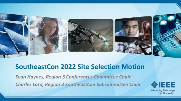 SoutheastCon 2022 Site Selection Motion