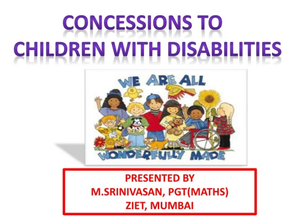 CONCESSIONS TO CHILDREN WITH DISABILITIES