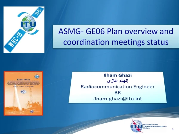 ASMG- GE06 Plan overview and coordination meetings status