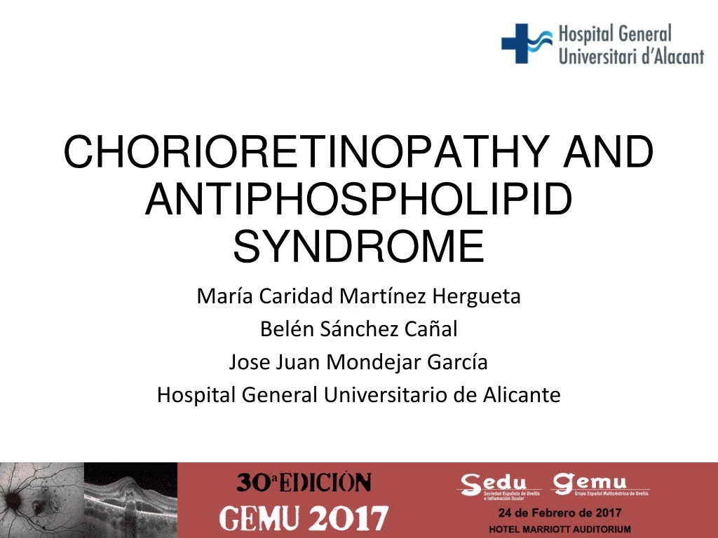 chorioretinopathy and antiphospholipid syndrome