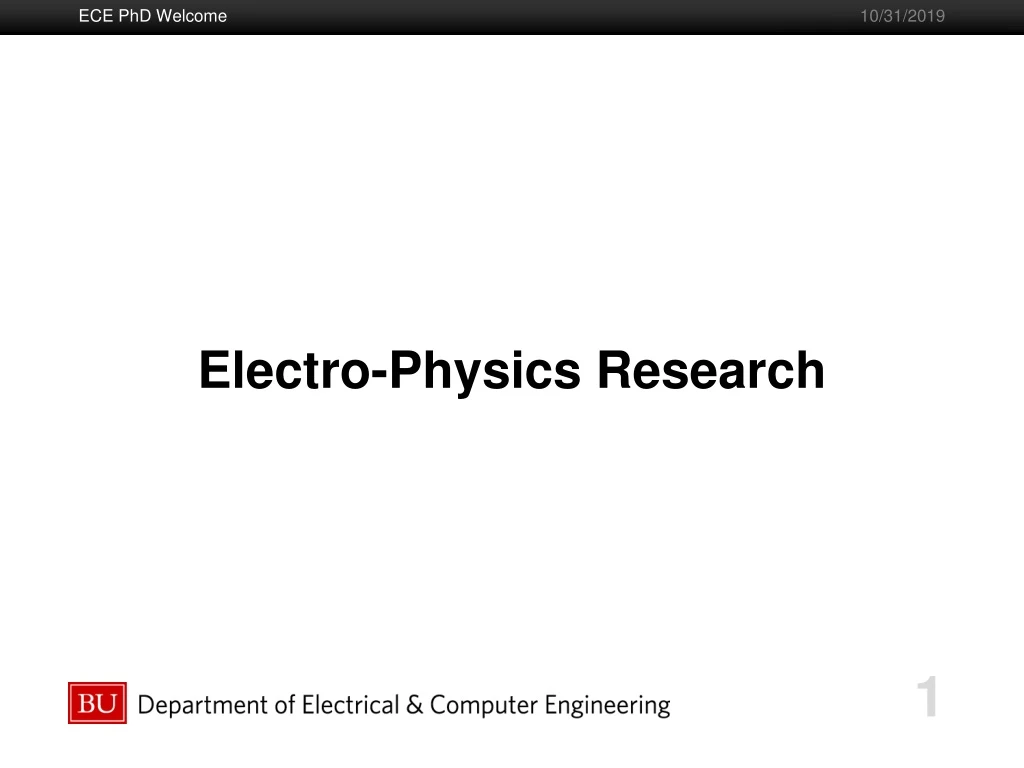 electro physics research