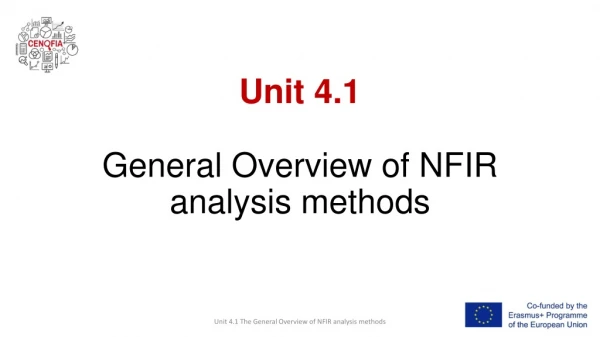 Unit 4.1 General Overview of NFIR analysis methods