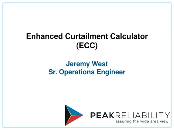 Enhanced Curtailment Calculator (ECC)
