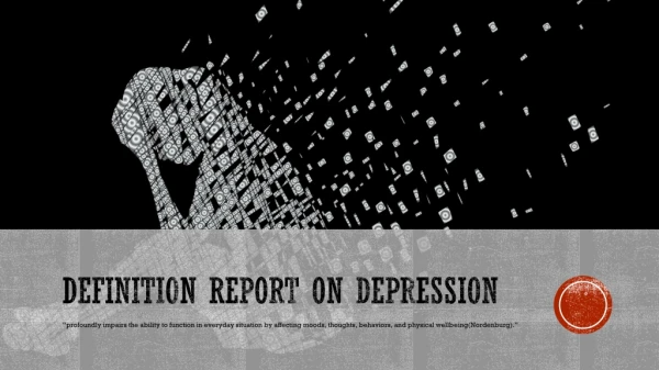 Definition Report on depression